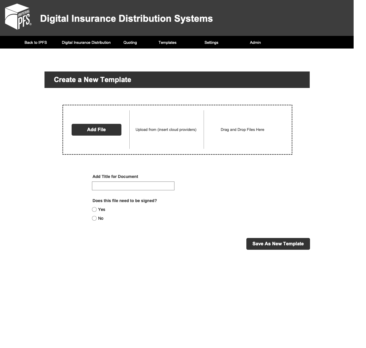 Process screen that allows user to add a file and create new template 