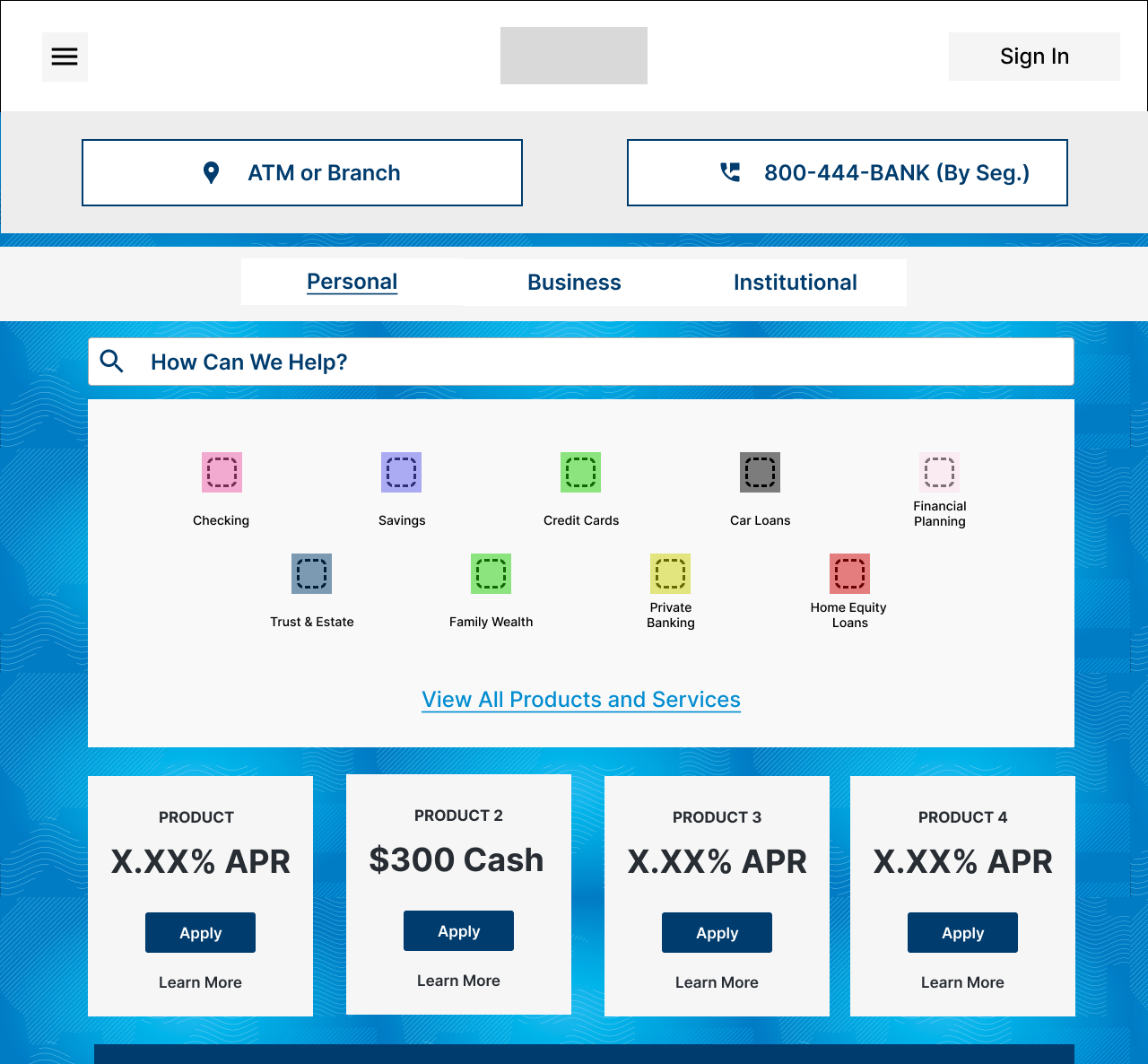 Desktop Wireframe that includes three potential lines of business at the top, a search handler, and product features. 